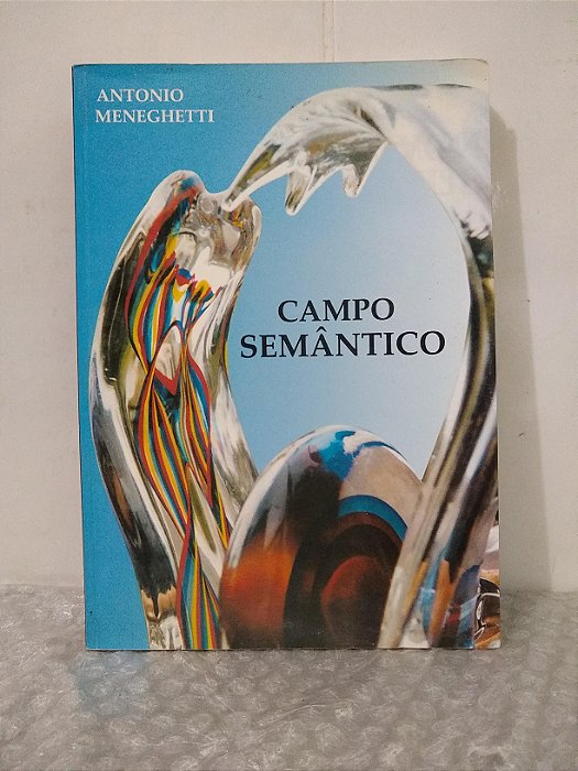 Campo Semântico - Antonio Meneghetti