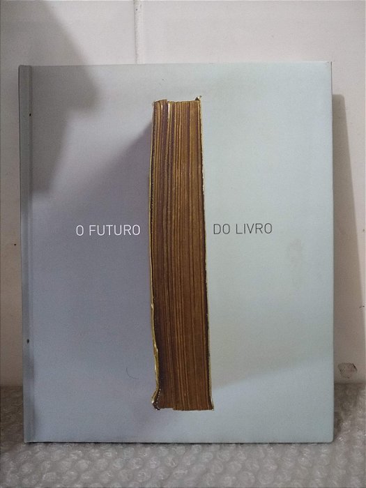 O Futuro do Livro - Vários Autores