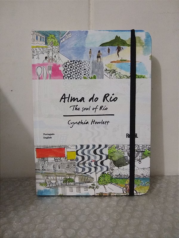 Alma do Rio / The Soul of Rio - Cynthia Howlett (Livro Bilíngue)