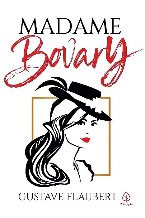 Madame Bovary - Gustave Flaubert - Principis