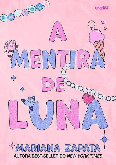 A mentira de Luna - Mariana Zapata