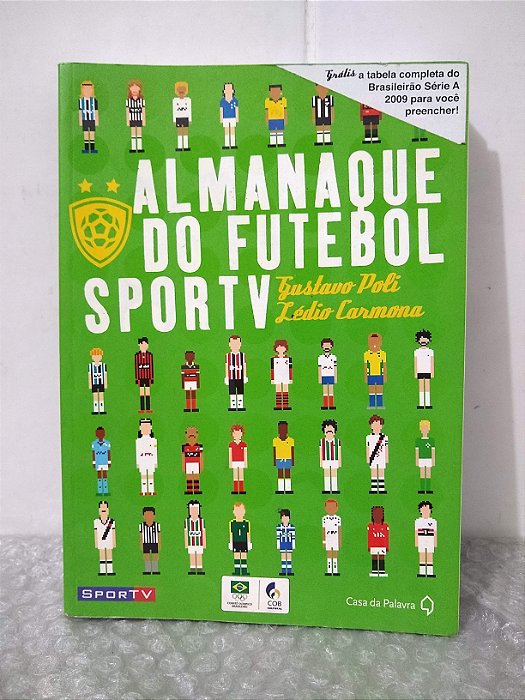 Almanaque do Futebol Sportv - Gustavo Poli e Lédio Carmona