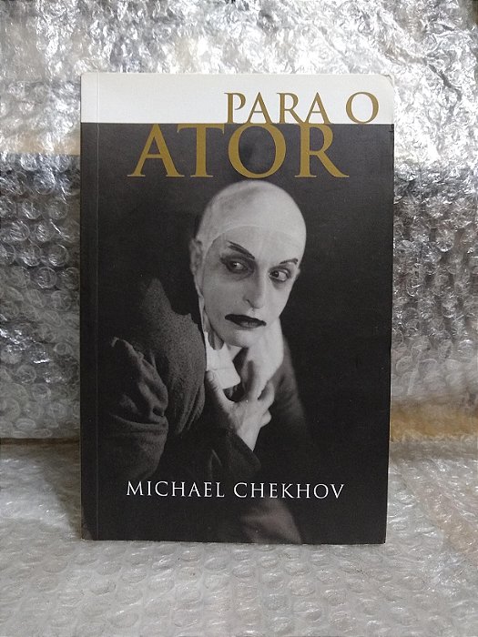 Para o Ator - Michael Checkhov