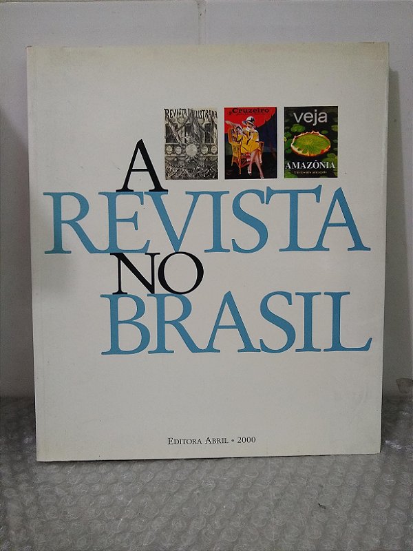 A Revista no Brasil - Editora Abril