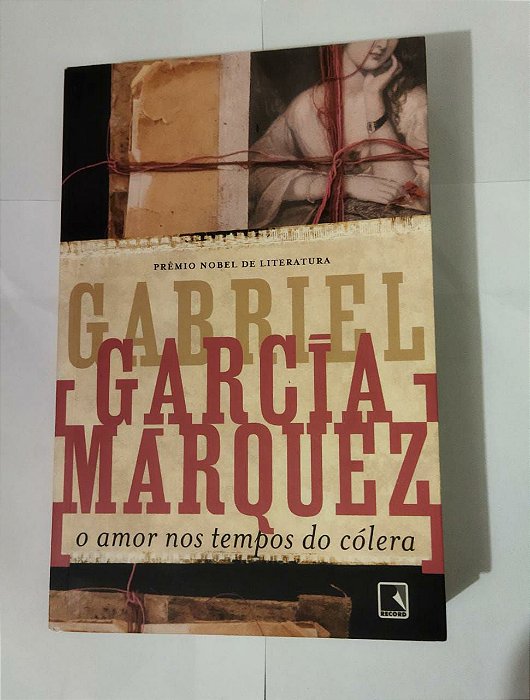 O Amor nos Tempos do Cólera - Gabriel García Márquez
