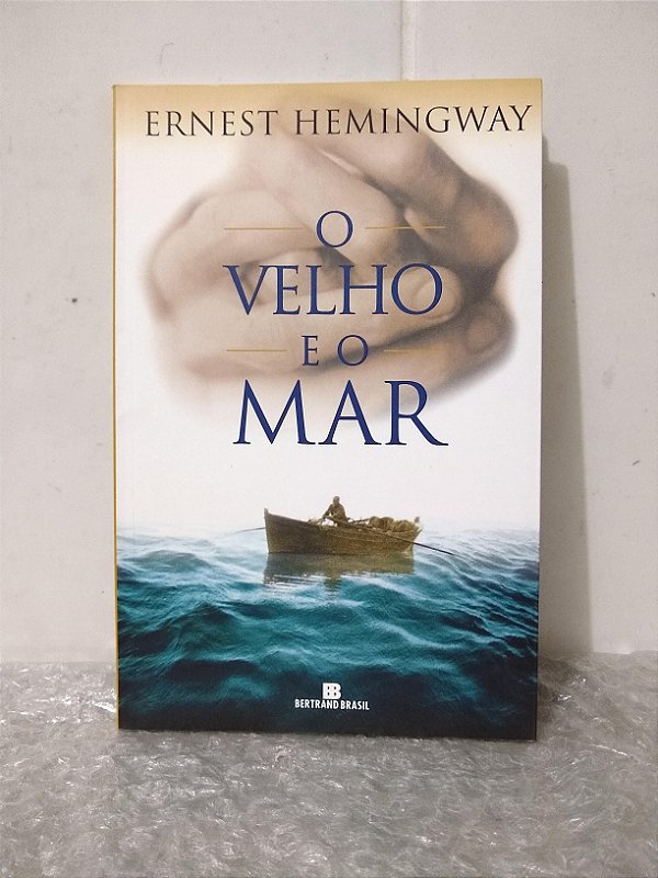 O Velho e o Mar - Ernest Hemingway