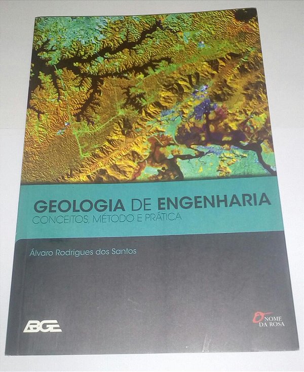 Geologia de Engenharia - Álvaro Rodrigues dos Santos
