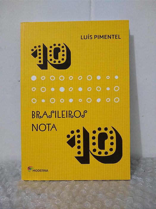 Brasileiros Nota 10 - Luís Pimentel