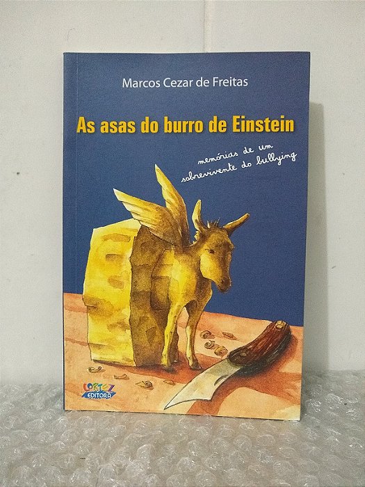 As Asas do Burro de Einstein - Marcos Cezar de Freitas