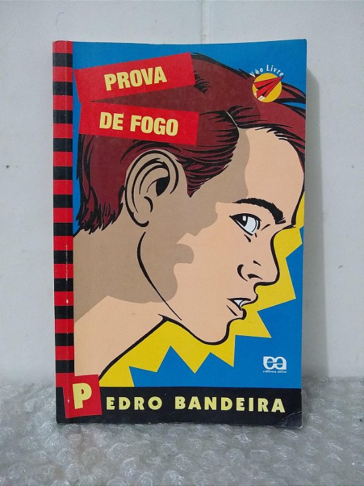Prova de Fogo - Pedro Bandeira (mancha)