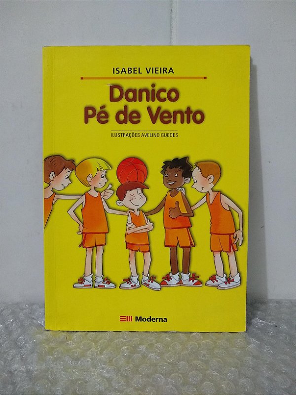 Danico Pé de Vento - Isabel Vieira