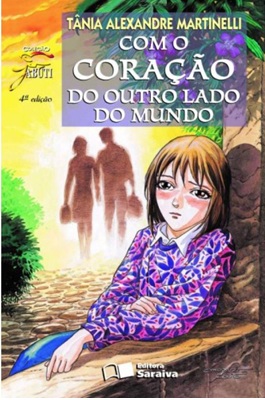 Com o coração do outro lado do mundo - Tânia Alexandre Martinelli