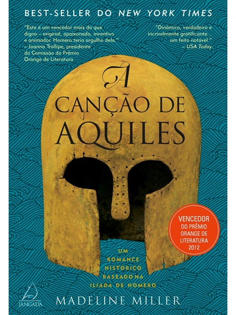 A Canção de Aquiles - Madeline Miller