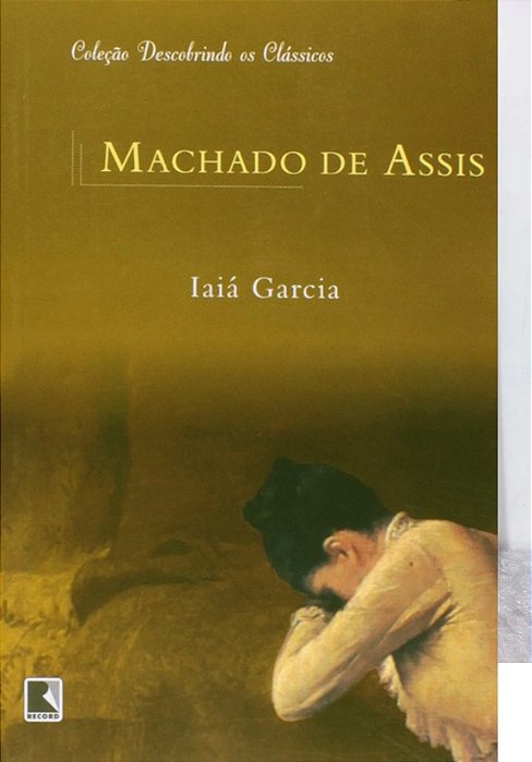 Iaiá Garcia - Machado de Assis