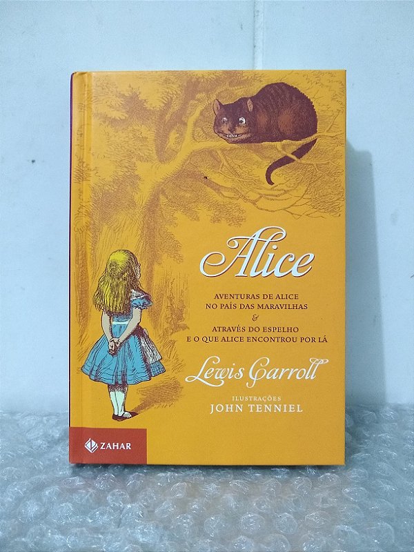 Alice - Lewis Carroll - Zahar (nome na folha de rosto)