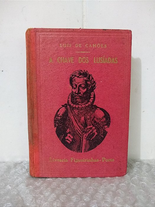 A Chave dos Lusíadas - Luís de Camões