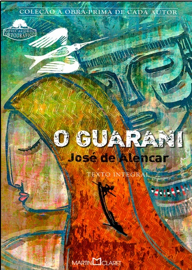 O Guarani - José de Alencar - Série obra-prima de cada autor