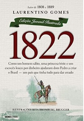 Livro 1822 Edição Juvenil Ilustrada - Laurentino Gomes (marcas)