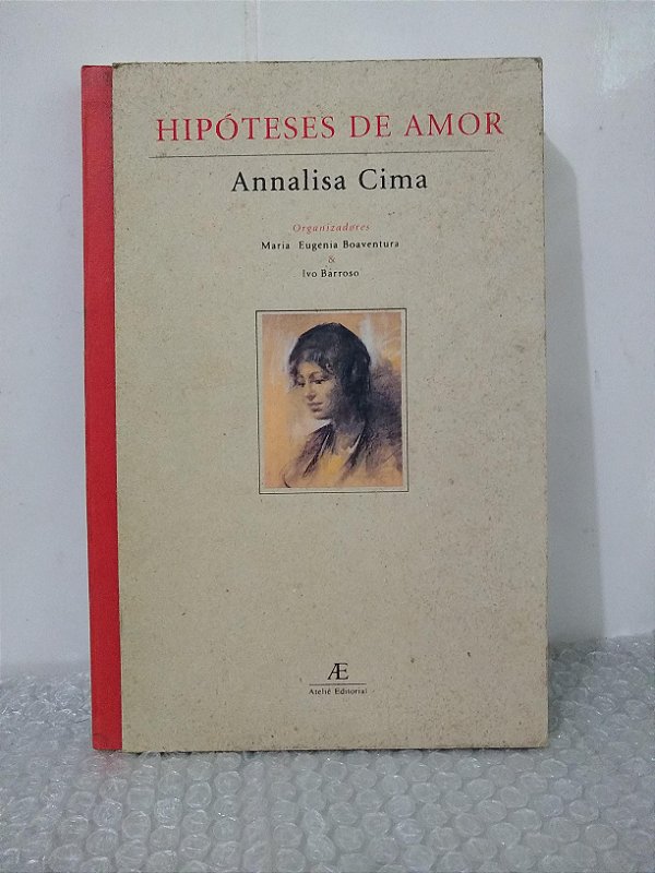 Hipóteses de Amor - Annalisa Cima (Livro bilíngue - Português e Italiano)