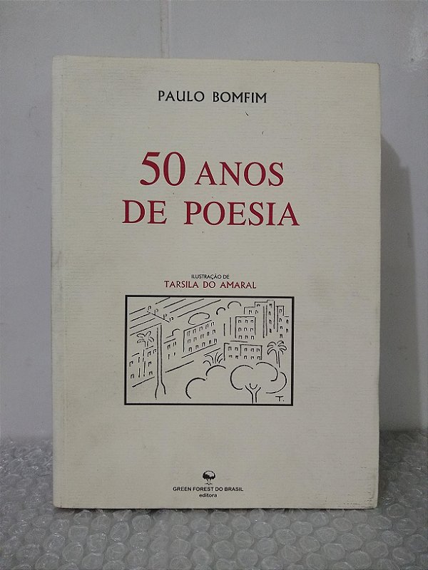 50 Anos de Poesia - Paulo Bomfim
