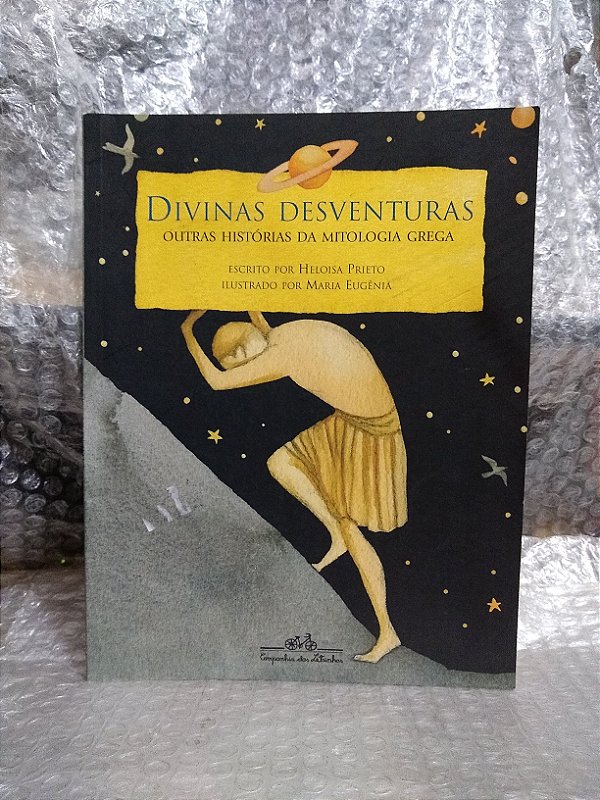 Divinas Desventuras - Heloisa Prieto