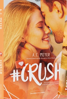 #Crush - A.C. Meyer