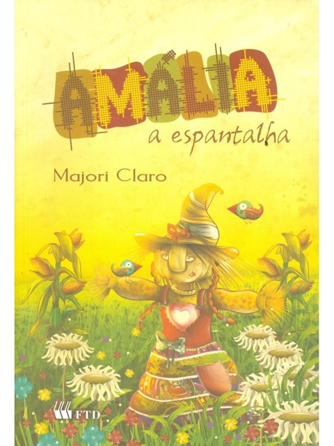 Amália: a Espantalha - Majori Claro