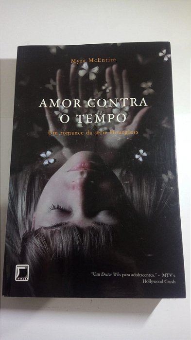 Amor contra o tempo - Myra McEntire