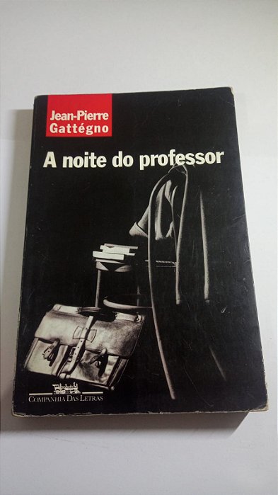 A noite do professor - Jean-Pierre Gattegno