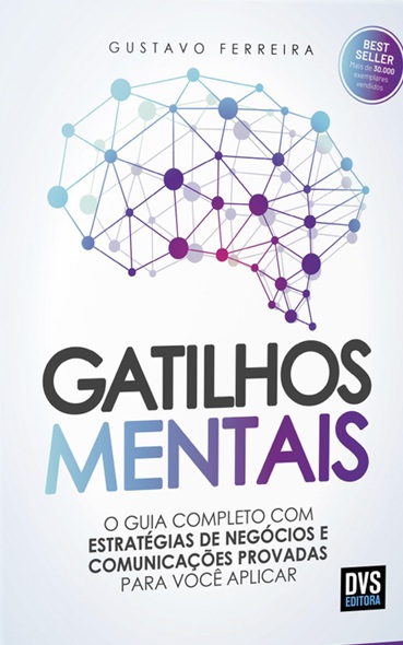 Gatilhos Mentais - Gustavo Ferreira