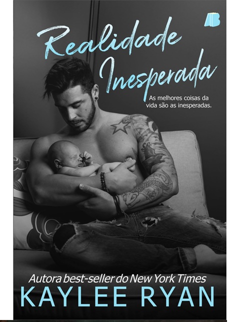 Realidade inesperada - Kaylee Ryan