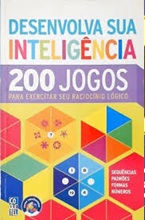 Desenvolva sua inteligência 200 jogos - Coquetel