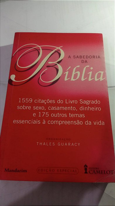 A sabedoria da biblia - Thales Guaracy