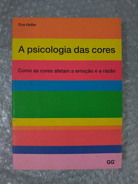 A Psicologia das Cores - Eva Heller
