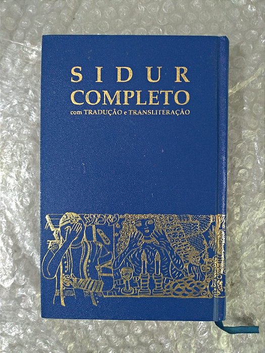 Sidur Completo com Tradução e Transliteração - Jairo Fridlin (Org.)