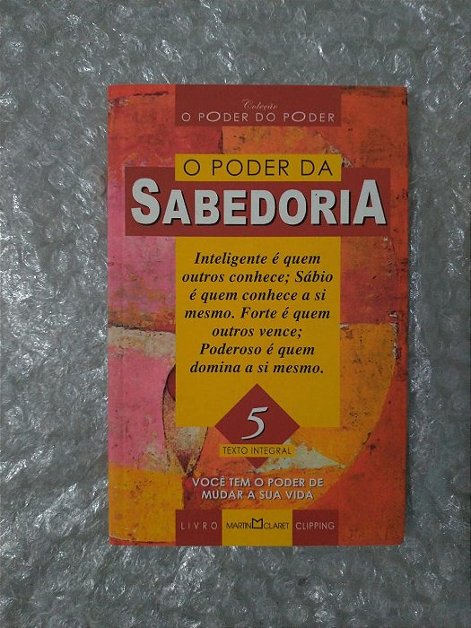 O Poder da Sabedoria -Você tem o Poder de Mudar a sua vida