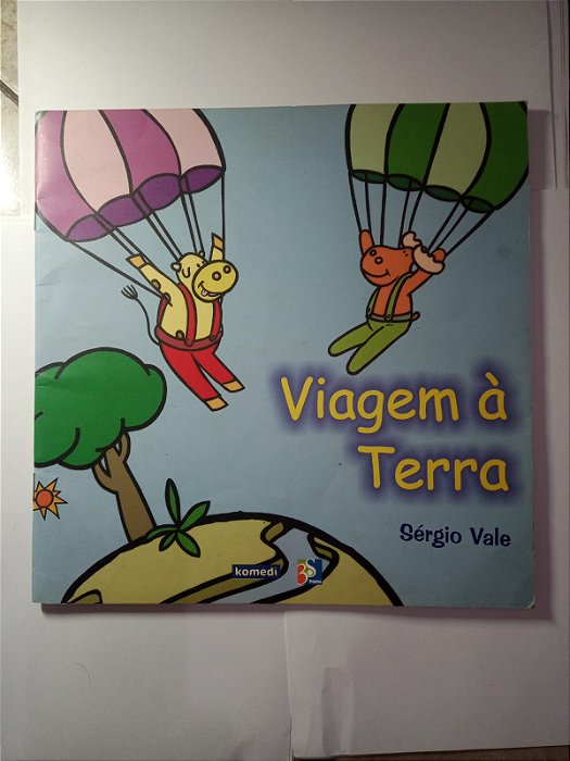 Viagem a terra - Sergio Vale