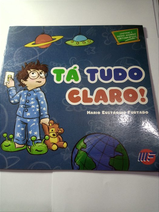 Ta tudo claro - Mario Eustaquio Furtado