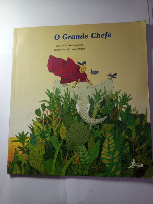 O Grande Chefe - Carlos Nogueira