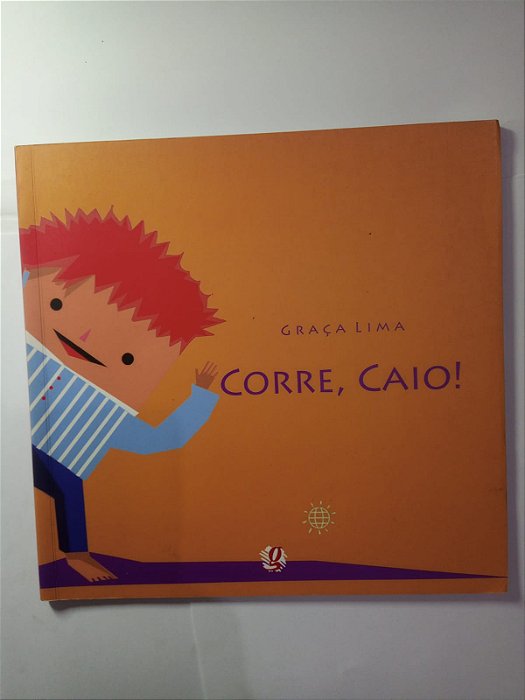 Corre, Caio - Graça Lima