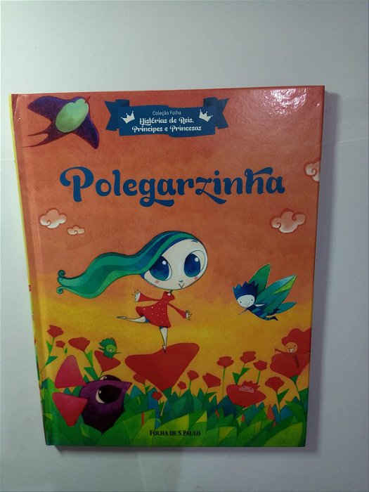 Polegarzinha - Angella Muller de Toledo