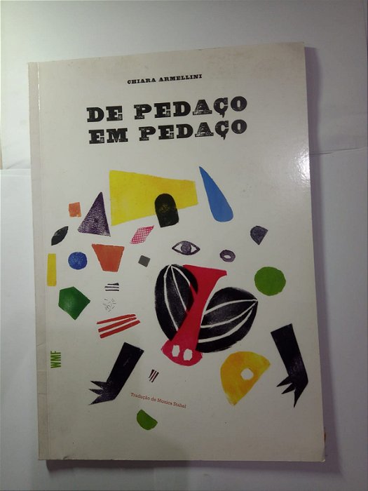 De pedaço em pedaço - Chiara Armelline
