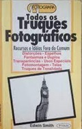 Todos os Truques Fotográficos - Edwin Smith
