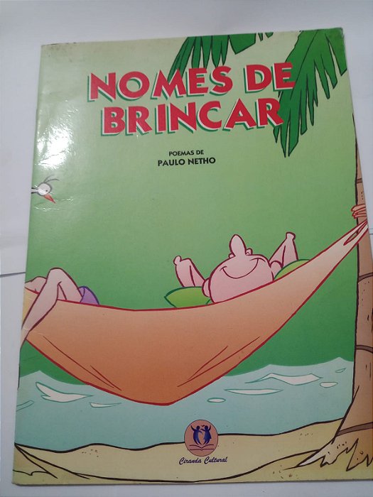 Nomes de brincar - Paulo Netho