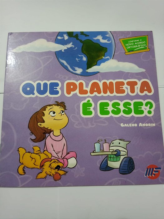 Que planeta e esse - Galeno Amorim
