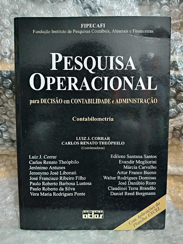 Pesquisa Operacional - Luiz J. Corrar e Carlos Renato Theóphilo