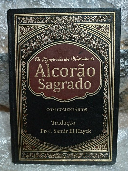 Alcorão Sagrado com Comentários - Prof. Samir El Hayek