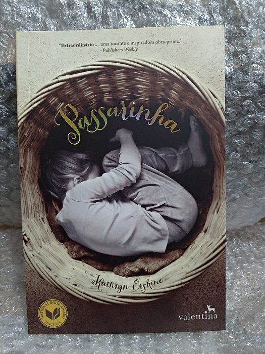 Passarinha - Kathryn Erskine