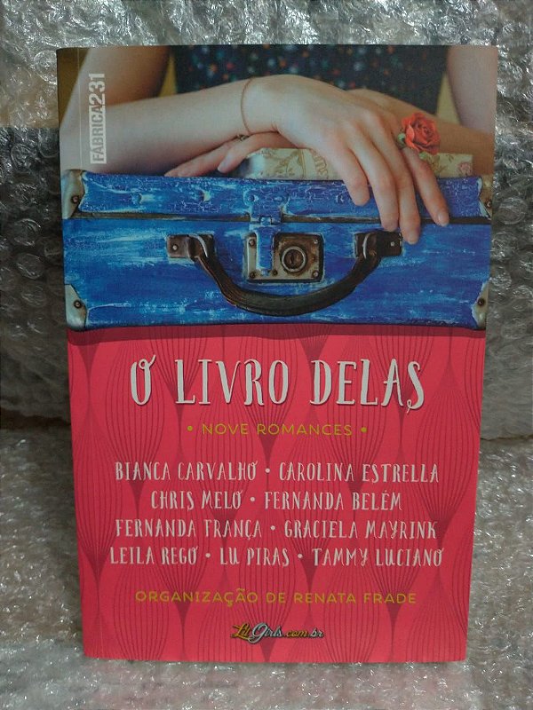 O Livro Delas Nove Romances - Renata Frade (Organização)
