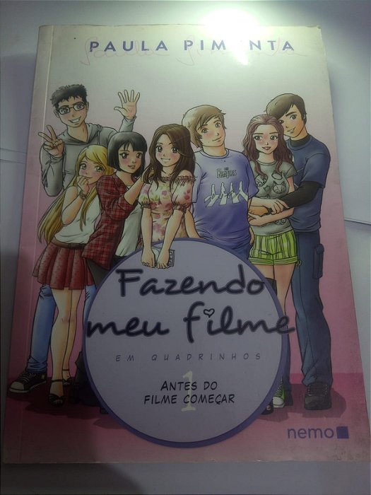 Fazendo meu filme em quadrinhos - Paula Pimenta
